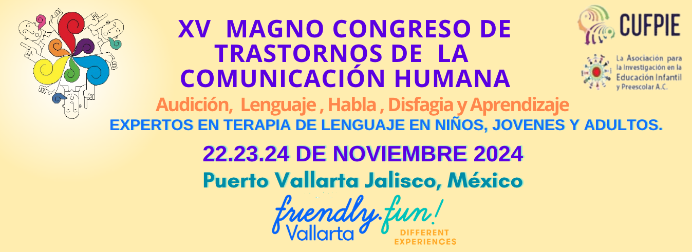 XV Magno Congreso de Trastornos de la Comunicación Humana